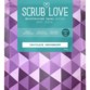 Scrub Love: لتقشير البشرة طبيعياً