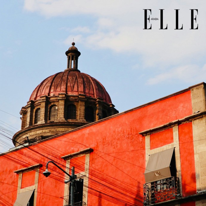 تعرفي على مدينة مكسيكو مع فريق ELLE Mexico